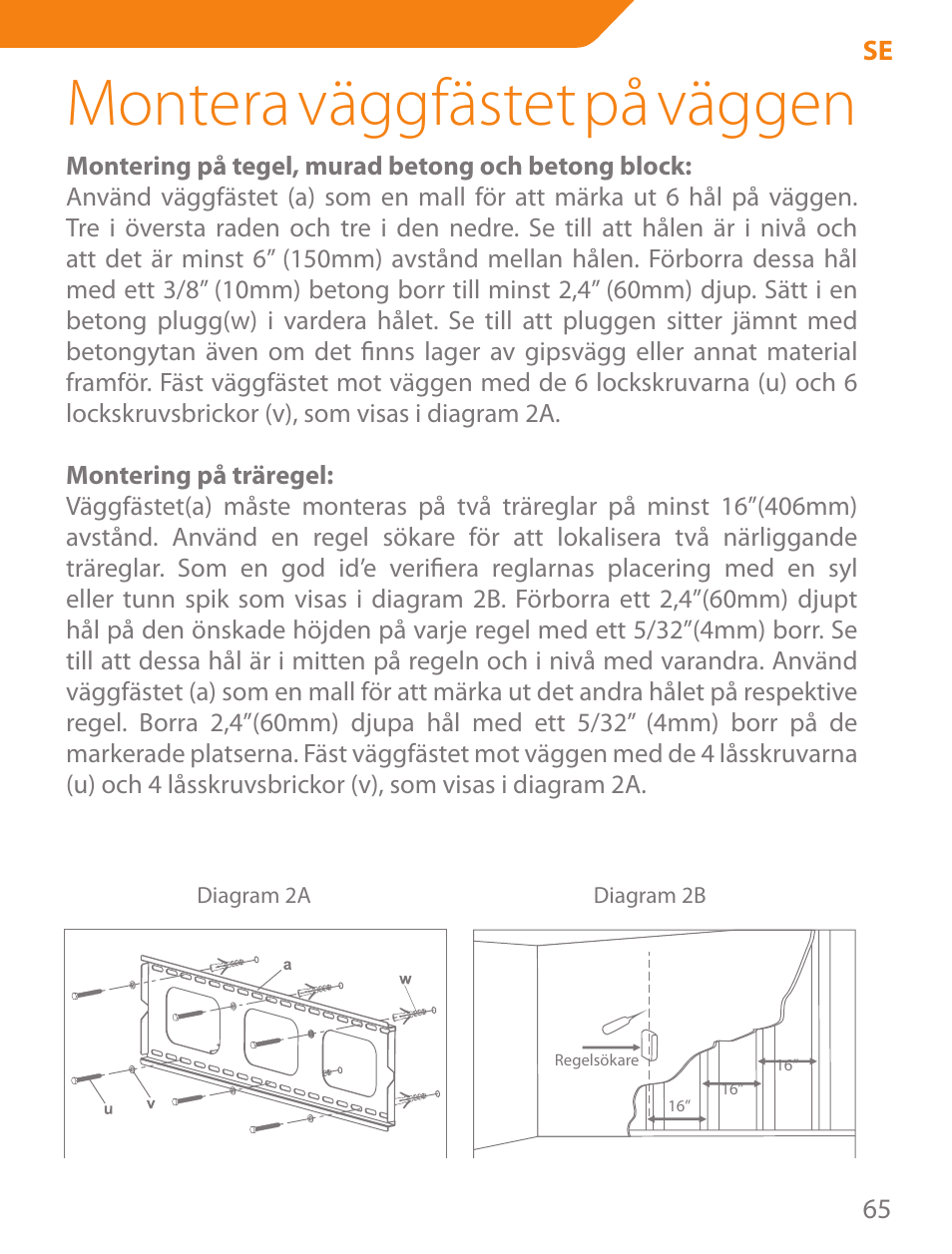Montera väggfästet på väggen | Acme PLB102B User Manual | Page 65 / 114