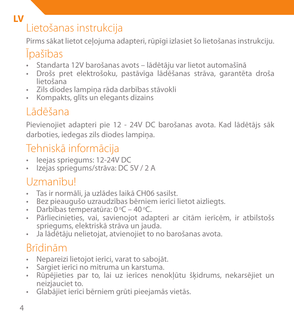 Lietošanas instrukcija, Īpašības, Lādēšana | Tehniskā informācija, Uzmanību, Brīdinām | Acme CH06 User Manual | Page 4 / 8