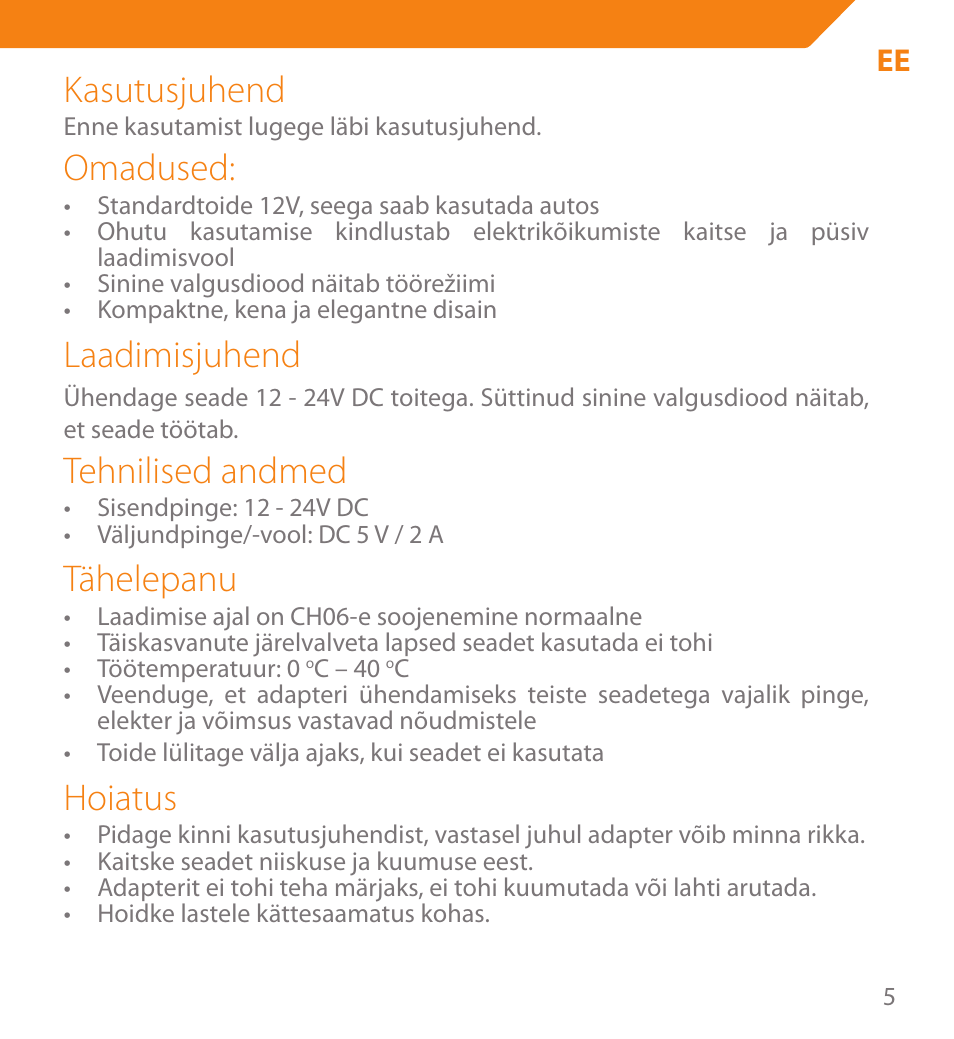 Kasutusjuhend, Omadused, Laadimisjuhend | Tehnilised andmed, Tähelepanu, Hoiatus | Acme CH06 User Manual | Page 5 / 8