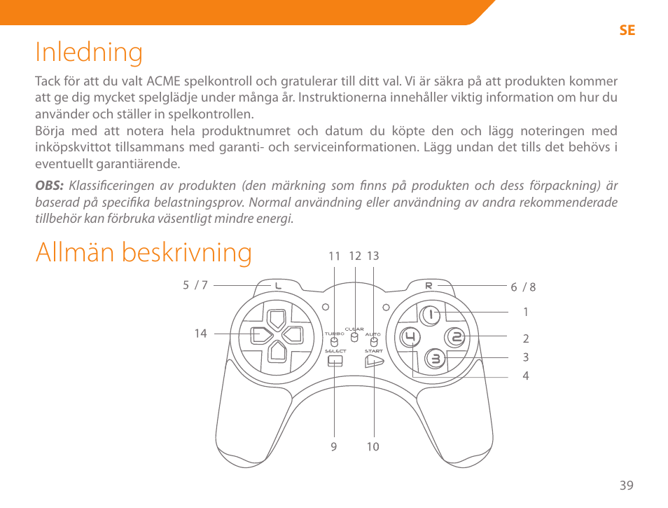 Inledning, Allmän beskrivning | Acme GS03 User Manual | Page 39 / 76