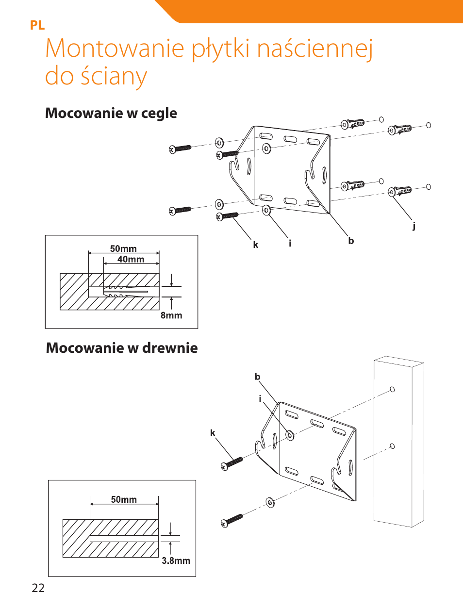 Montowanie płytki naściennej do ściany | Acme LCD109 User Manual | Page 22 / 66