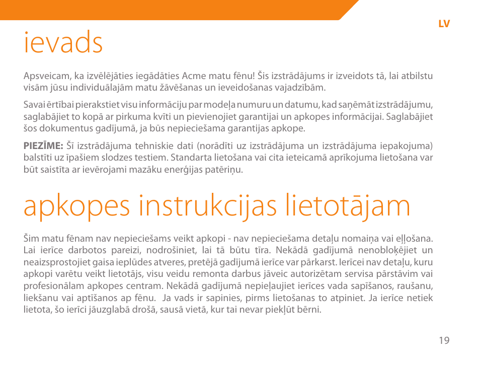 Ievads, Apkopes instrukcijas lietotājam | Acme HD-210I User Manual | Page 19 / 90