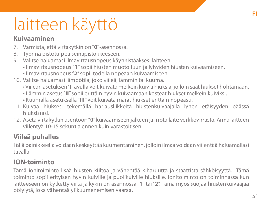 Laitteen käyttö | Acme HD-210I User Manual | Page 51 / 90