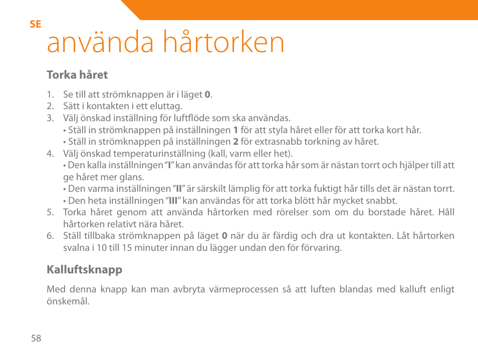 Använda hårtorken | Acme HD-210I User Manual | Page 58 / 90