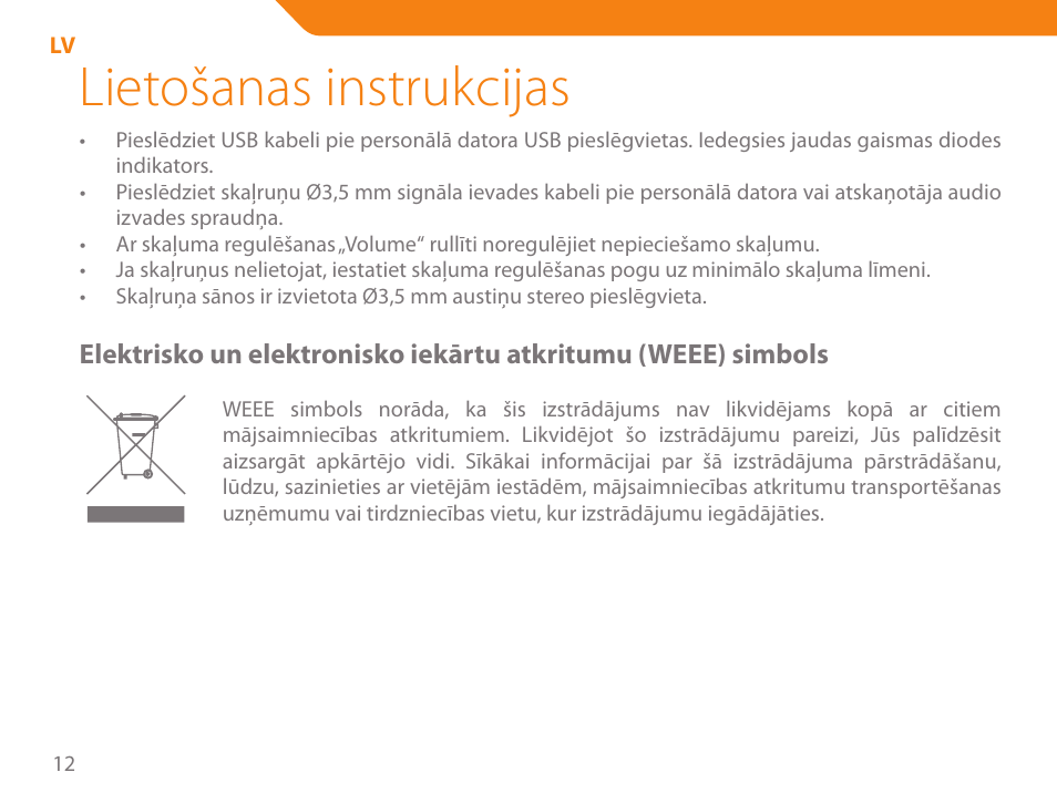 Lietošanas instrukcijas | Acme SS-108 User Manual | Page 12 / 52