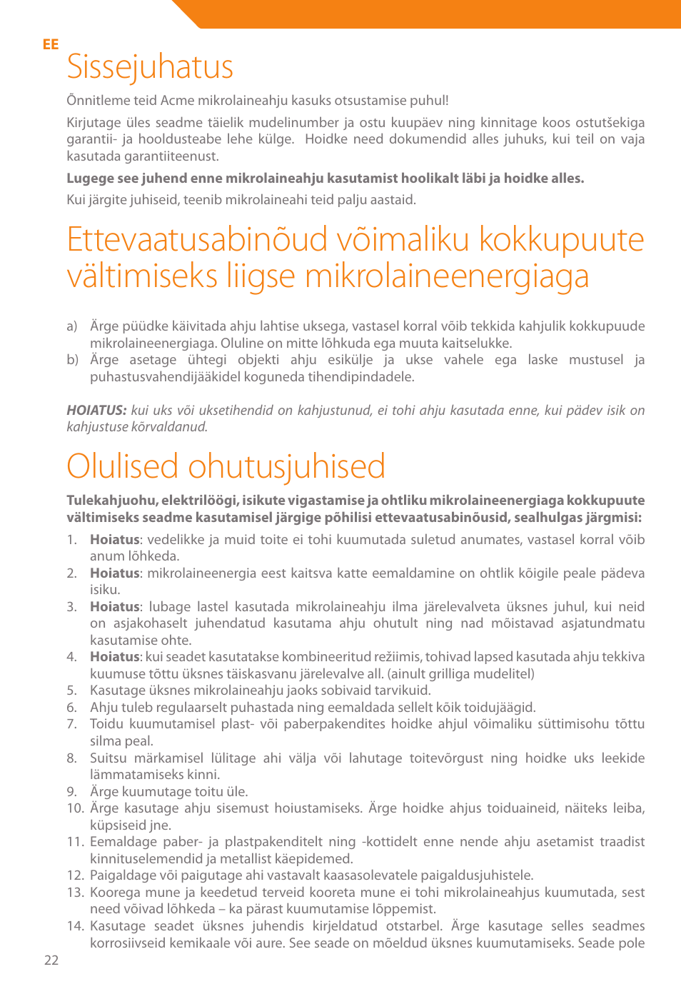 Sissejuhatus, Olulised ohutusjuhised | Acme WE100 User Manual | Page 22 / 90