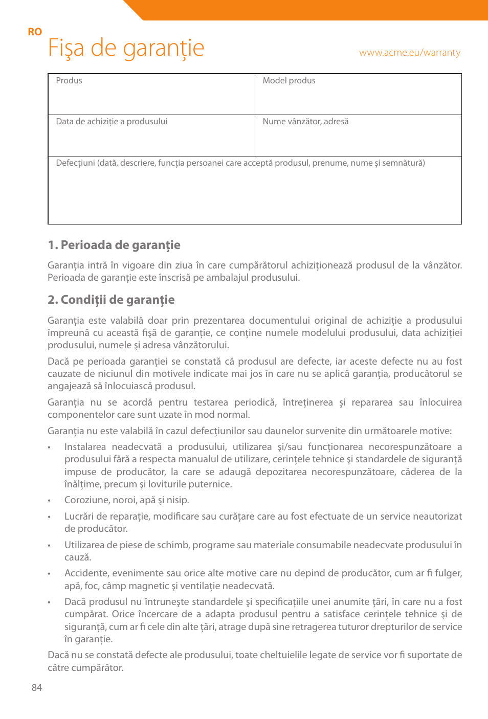 Fişa de garanţie, Perioada de garanţie, Condiţii de garanţie | Acme WE100 User Manual | Page 84 / 90