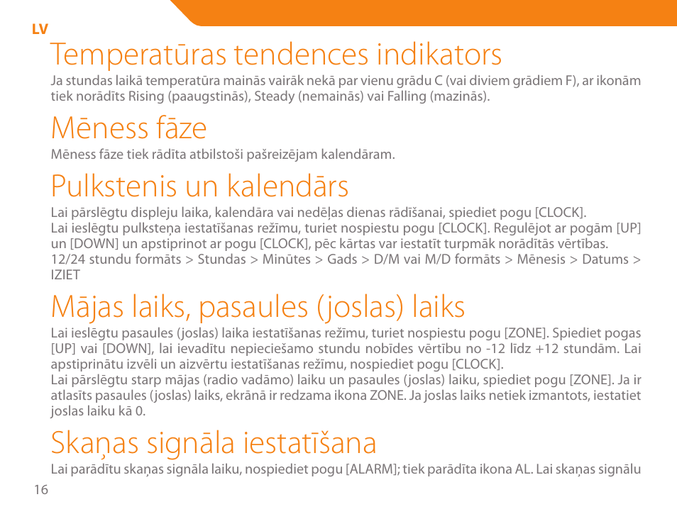 Temperatūras tendences indikators, Mēness fāze, Pulkstenis un kalendārs | Mājas laiks, pasaules (joslas) laiks, Skaņas signāla iestatīšana | Acme WW01 User Manual | Page 16 / 48