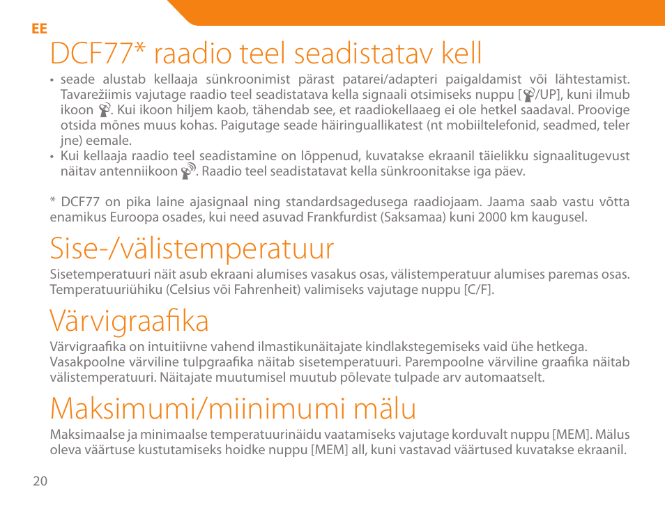 Dcf77* raadio teel seadistatav kell, Sise-/välistemperatuur, Värvigraafika | Maksimumi/miinimumi mälu | Acme WW01 User Manual | Page 20 / 48