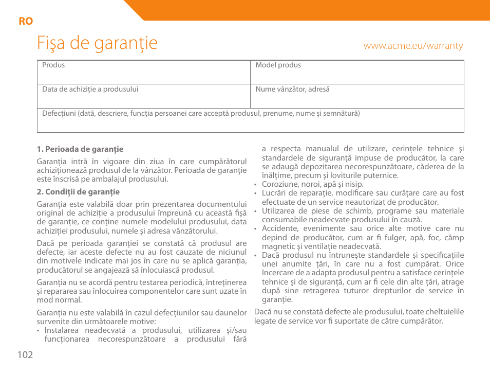 Fişa de garanţie | Acme GE100 User Manual | Page 102 / 106
