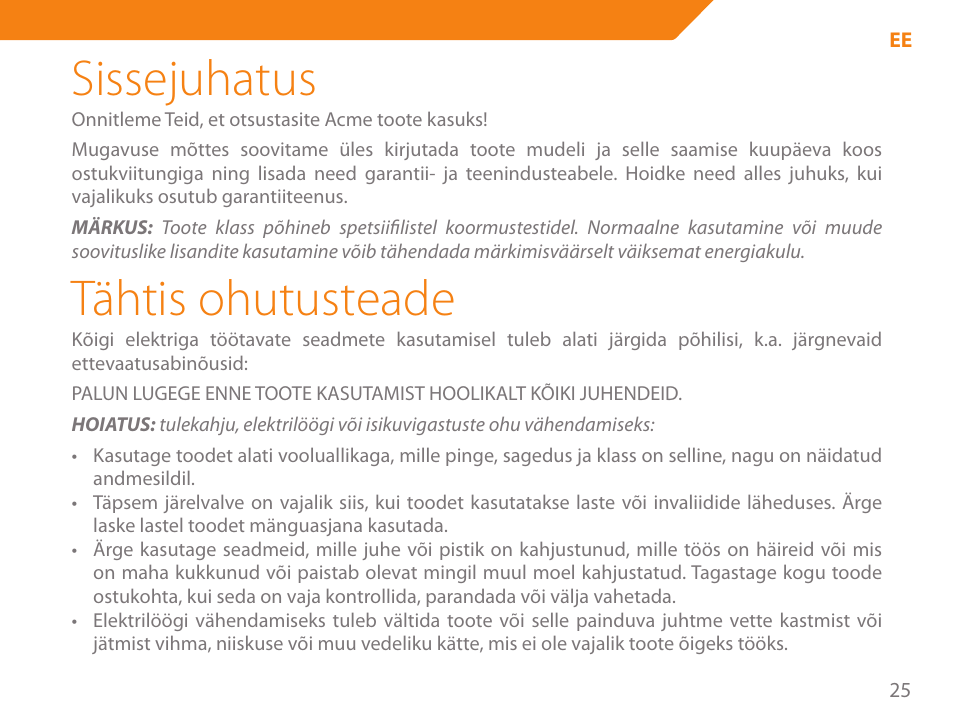 Sissejuhatus, Tähtis ohutusteade | Acme GE100 User Manual | Page 25 / 106