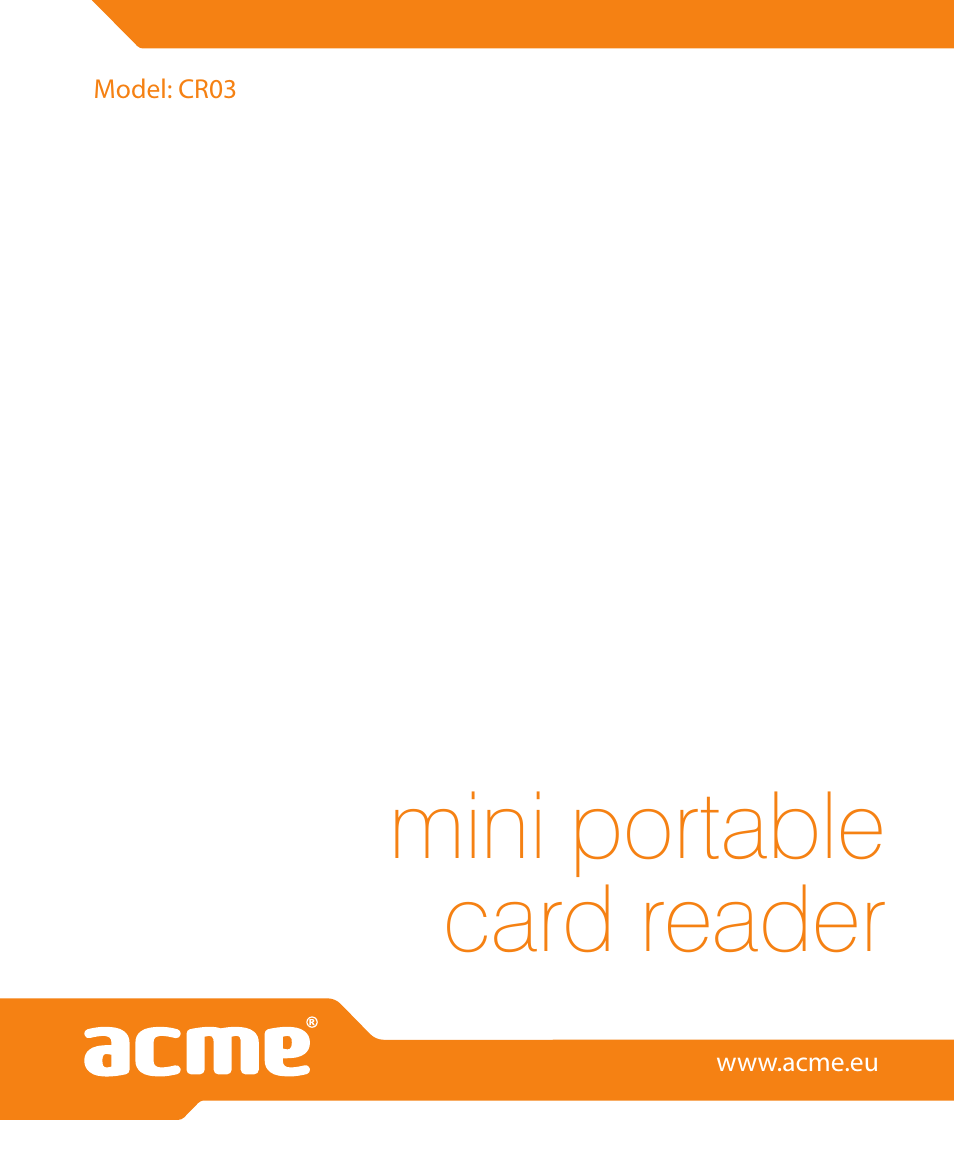 Mini portable card reader | Acme CR03 User Manual | Page 44 / 44