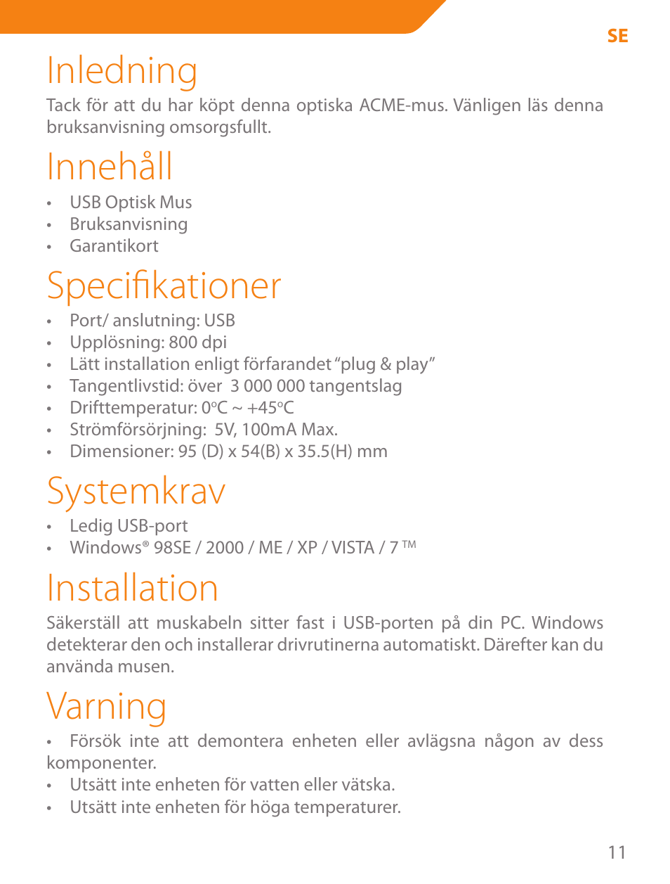 Inledning, Innehåll, Specifikationer | Systemkrav, Installation, Varning | Acme MN05 User Manual | Page 11 / 28