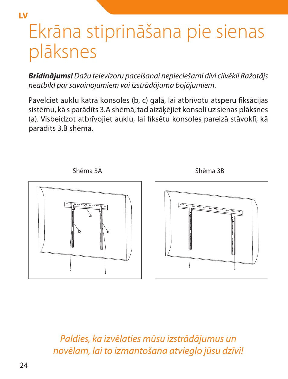 Ekrāna stiprināšana pie sienas plāksnes | Acme LED100B User Manual | Page 24 / 100