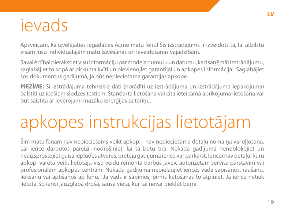 Ievads, Apkopes instrukcijas lietotājam | Acme HD-110 User Manual | Page 19 / 90