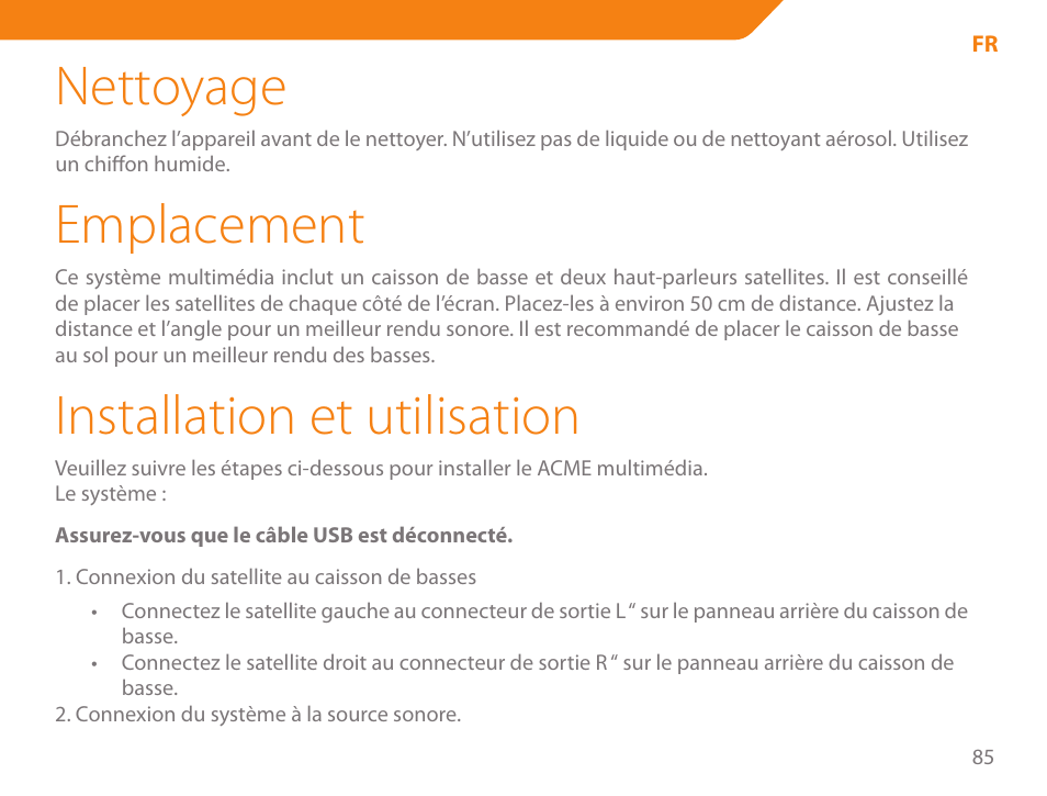 Nettoyage, Emplacement, Installation et utilisation | Acme SS207 User Manual | Page 85 / 110