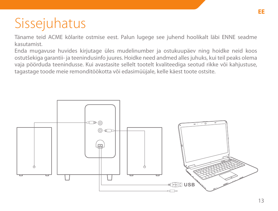 Sissejuhatus | Acme SS204 User Manual | Page 13 / 52