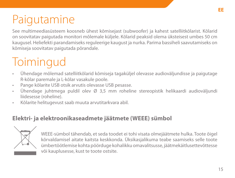 Paigutamine, Toimingud | Acme SS204 User Manual | Page 15 / 52