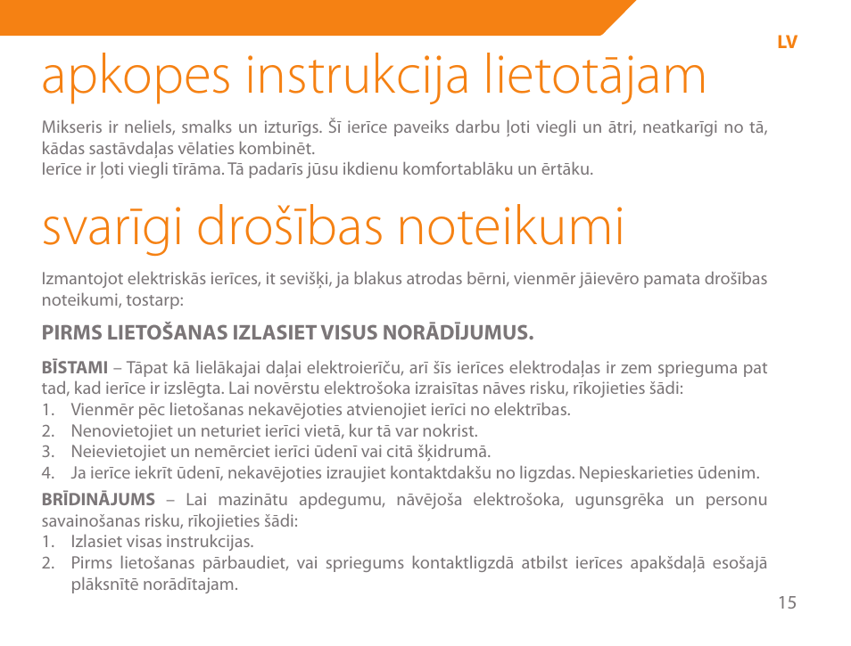 Apkopes instrukcija lietotājam | Acme ME-100 User Manual | Page 15 / 66