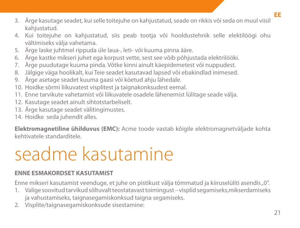 Seadme kasutamine | Acme ME-100 User Manual | Page 21 / 66