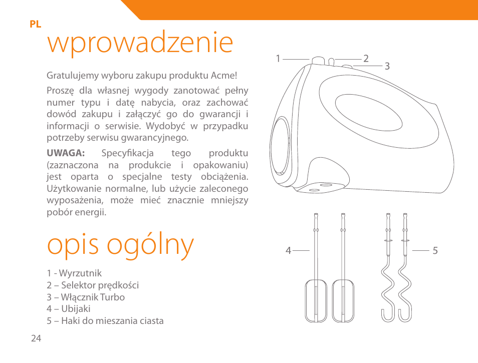 Wprowadzenie, Opis ogólny | Acme ME-100 User Manual | Page 24 / 66