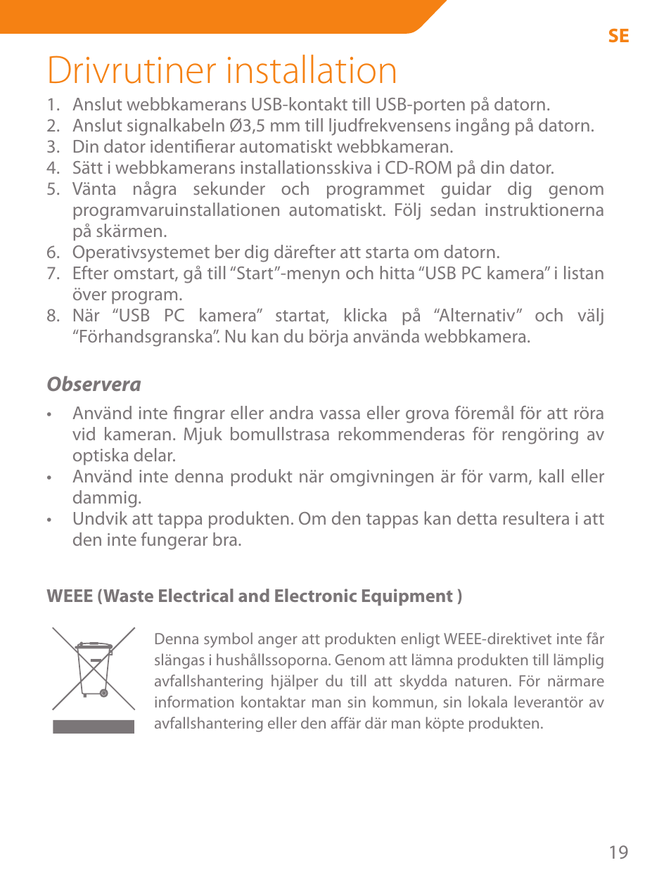 Drivrutiner installation | Acme CA11 User Manual | Page 19 / 40