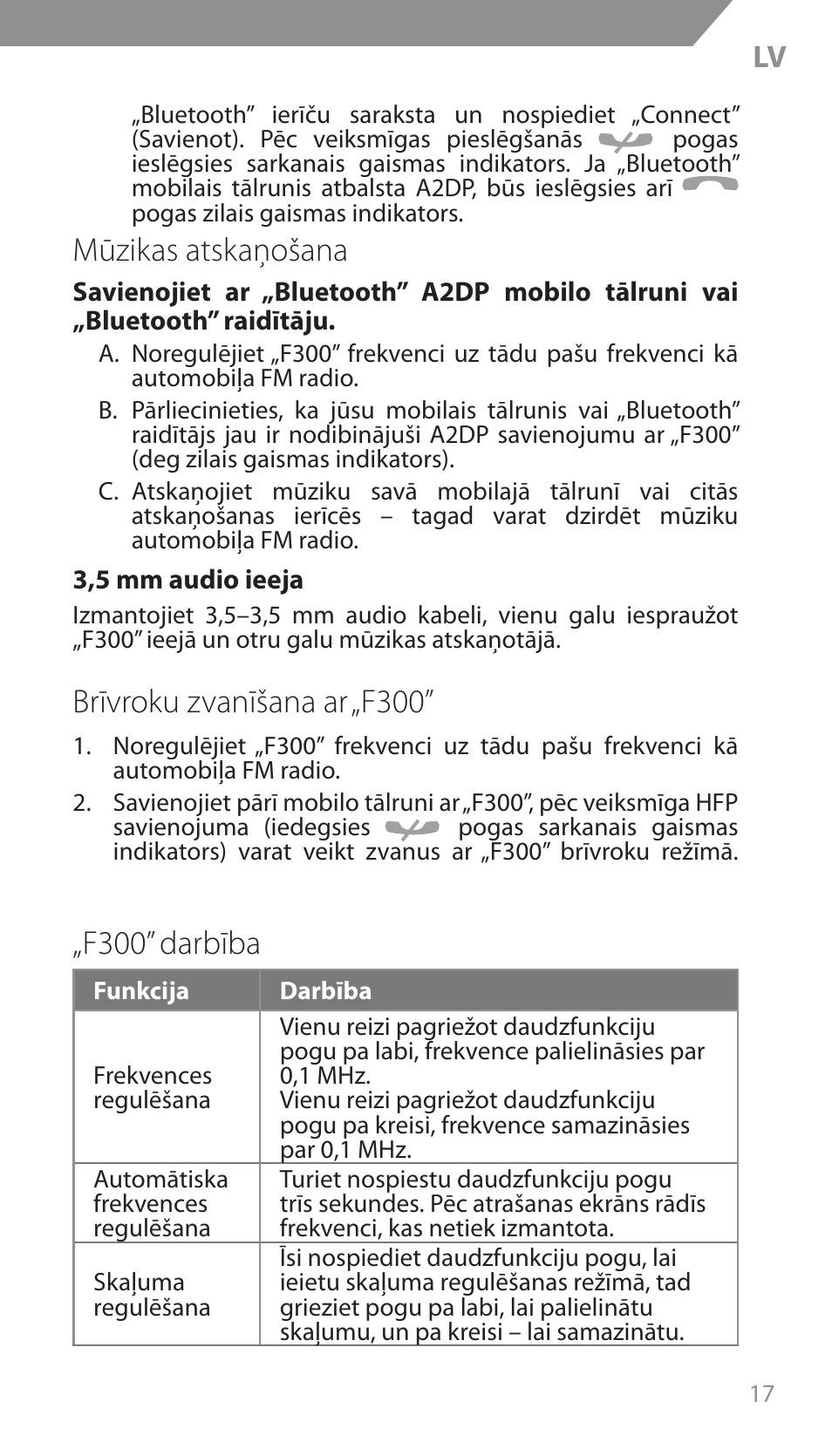 Mūzikas atskaņošana, Brīvroku zvanīšana ar „f300, F300” darbība | Acme F300 User Manual | Page 17 / 44