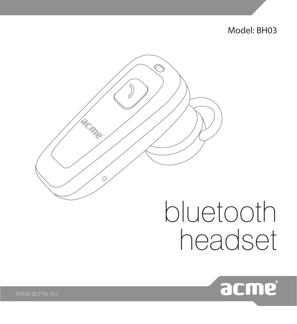 Acme BH03 User Manual | 36 pages