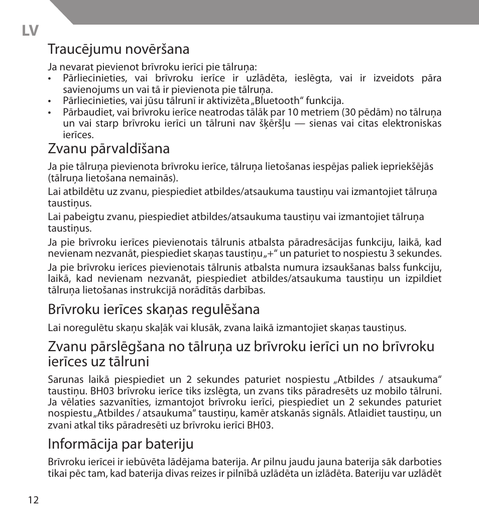 Traucējumu novēršana, Zvanu pārvaldīšana, Brīvroku ierīces skaņas regulēšana | Informācija par bateriju | Acme BH03 User Manual | Page 12 / 36