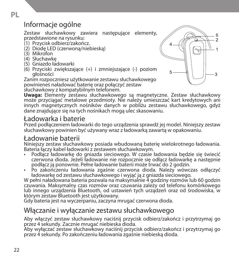 Informacje ogólne, Ładowarka i baterie, Ładowanie baterii | Włączanie i wyłączanie zestawu słuchawkowego | Acme BH03 User Manual | Page 22 / 36