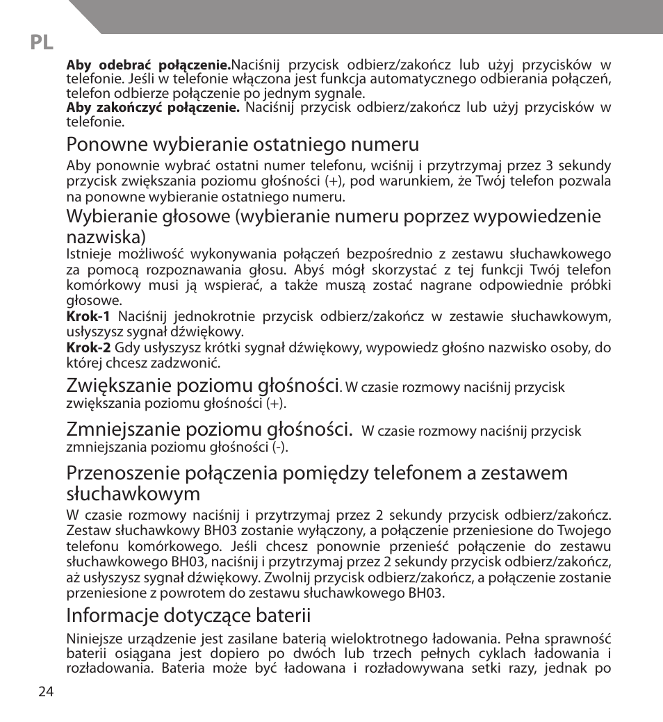 Ponowne wybieranie ostatniego numeru, Zwiększanie poziomu głośności, Zmniejszanie poziomu głośności | Informacje dotyczące baterii | Acme BH03 User Manual | Page 24 / 36