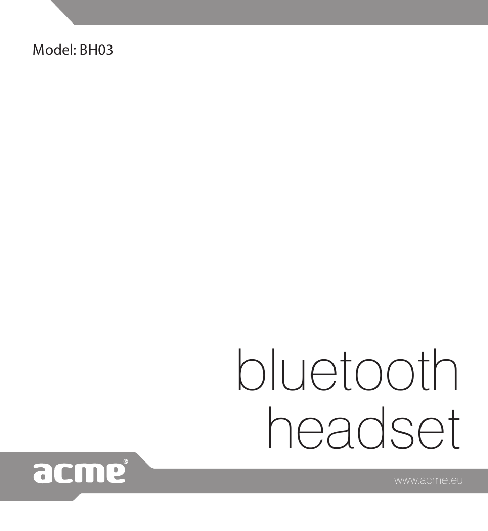 Bluetooth headset | Acme BH03 User Manual | Page 36 / 36