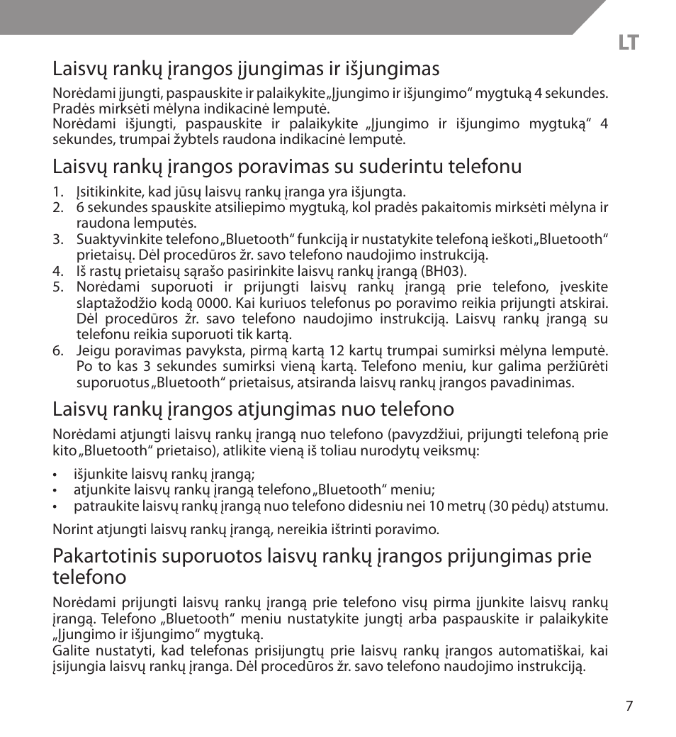 Laisvų rankų įrangos įjungimas ir išjungimas, Laisvų rankų įrangos atjungimas nuo telefono | Acme BH03 User Manual | Page 7 / 36
