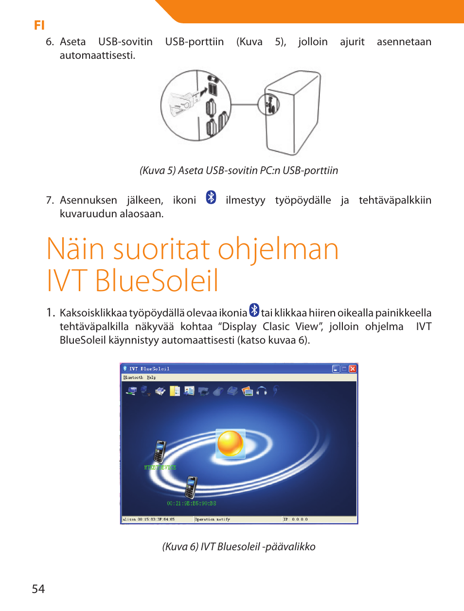 Näin suoritat ohjelman ivt bluesoleil | Acme BTDG-30-BLK User Manual | Page 54 / 114