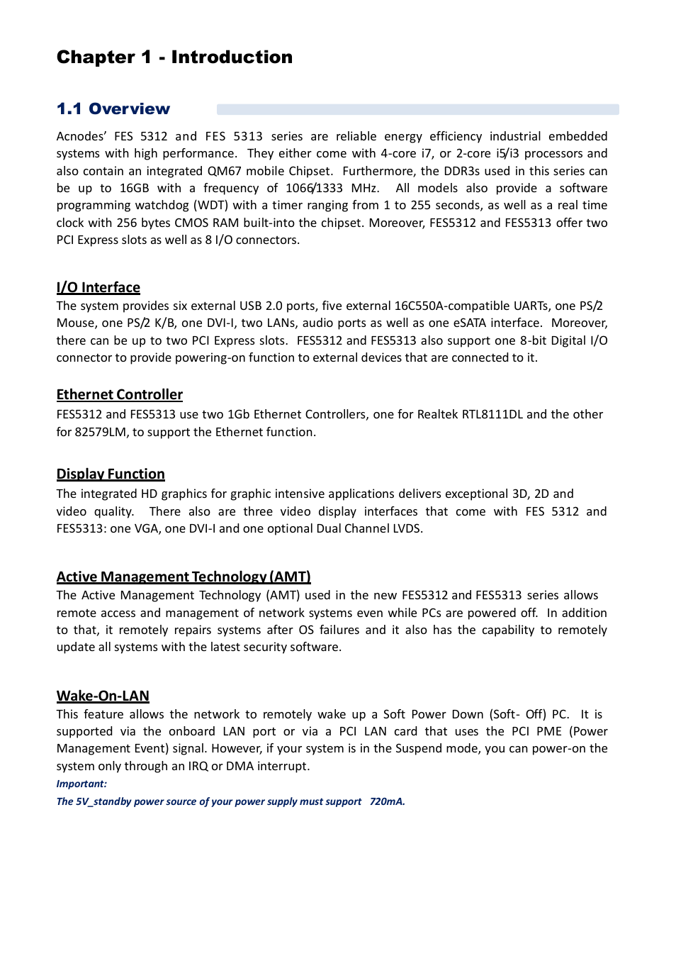 Chapter 1 - introduction, 1 overview, I/o interface | Ethernet controller, Display function, Active management technology (amt), Wake-on-lan | Acnodes FES 5313 User Manual | Page 6 / 117
