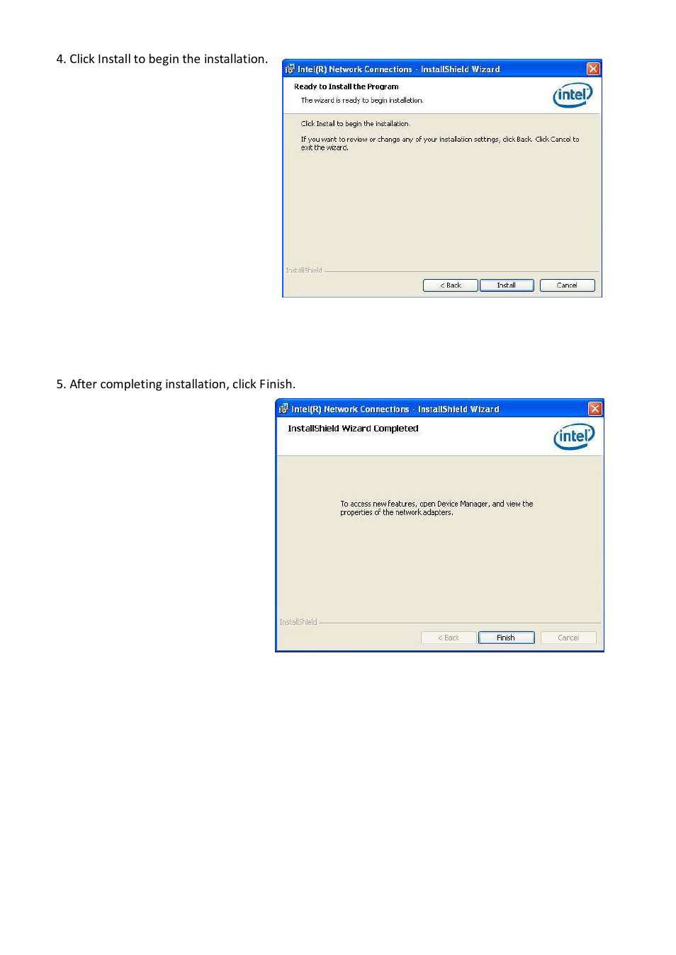 Click install to begin the installation, After completing installation, click f inish | Acnodes FES 5313 User Manual | Page 67 / 117