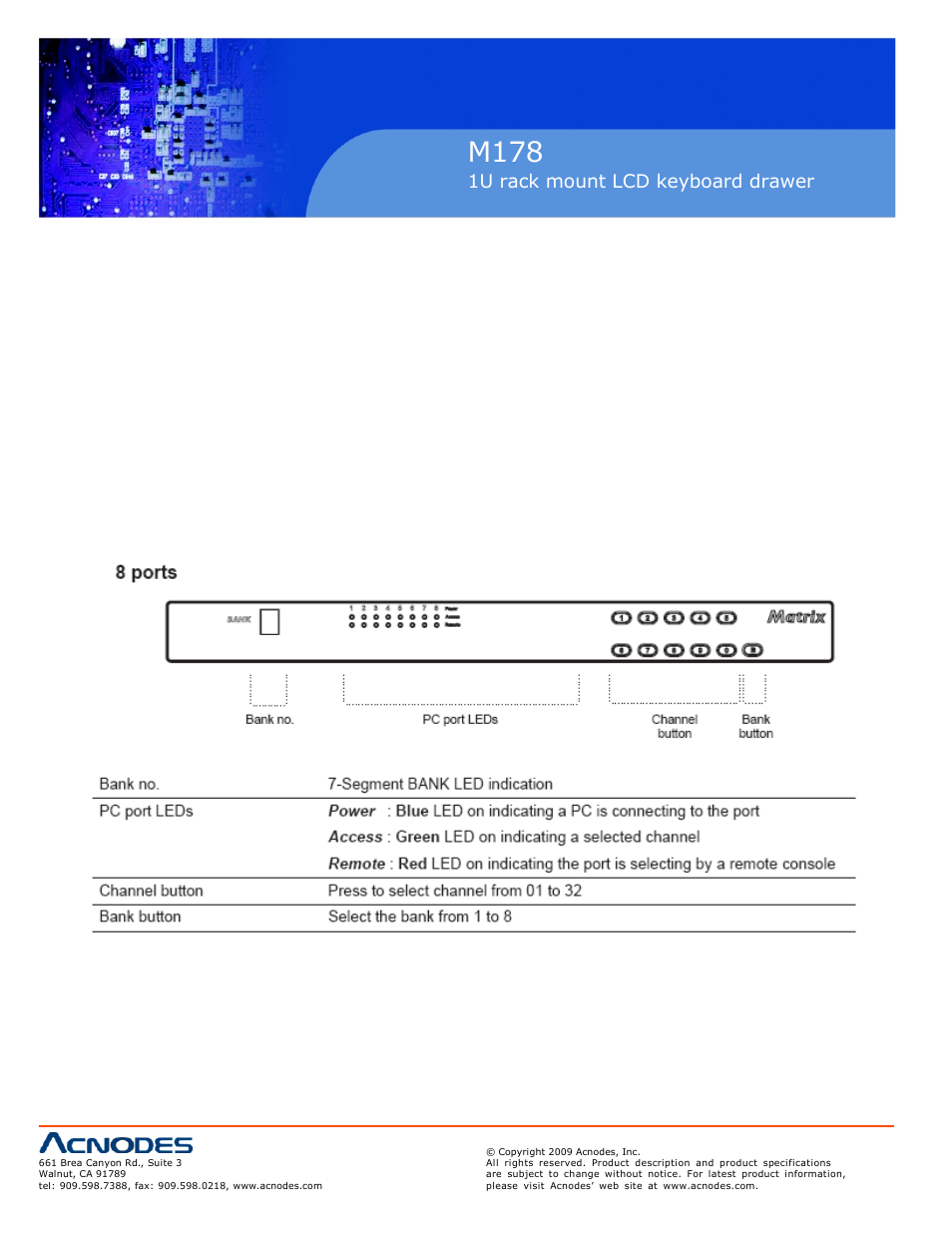 M178, 1u rack mount lcd keyboard drawer, 7 front panel-port led indications 20 | Acnodes M 178 User Manual | Page 22 / 28