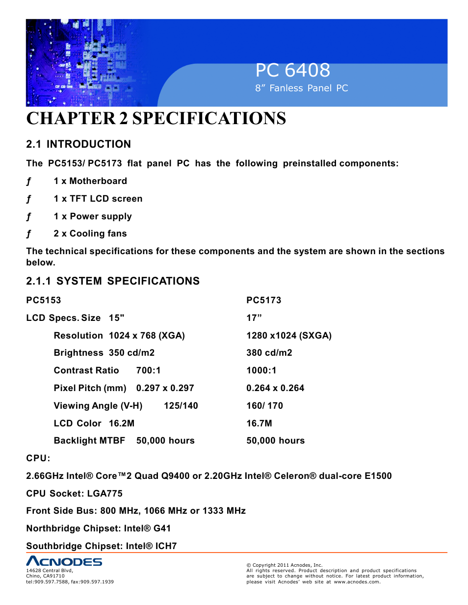 Pc 6408, Chapter 2 specifications | Acnodes PC 6408 User Manual | Page 16 / 98