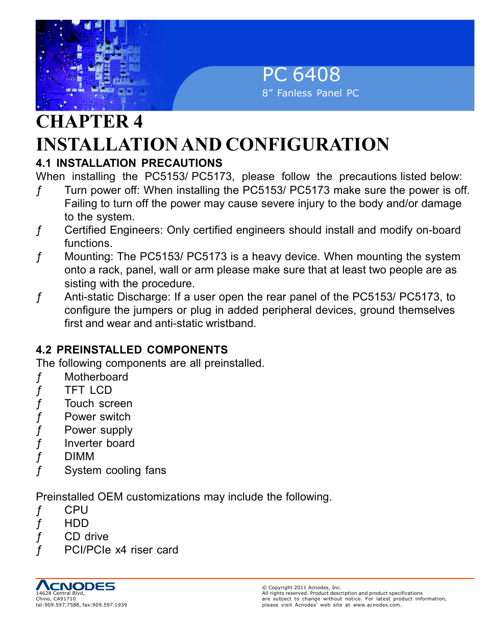 Pc 6408, Chapter 4 installation and configuration | Acnodes PC 6408 User Manual | Page 27 / 98