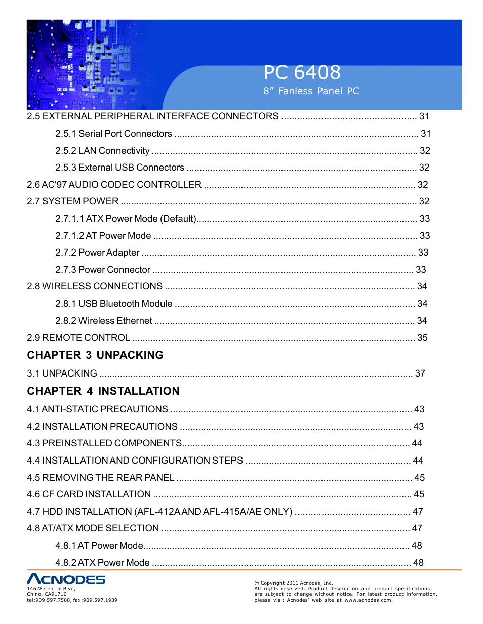 Pc 6408, Chapter 3 unpacking, Chapter 4 installation | Acnodes PC 6408 User Manual | Page 4 / 98