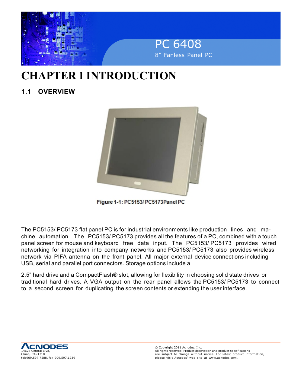 Pc 6408, Chapter 1 introduction, 1 overview | Acnodes PC 6408 User Manual | Page 9 / 98