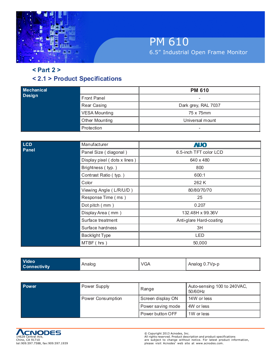 Pm 610, Part 2 > < 2.1 > product specifications | Acnodes PM 610 User Manual | Page 9 / 18