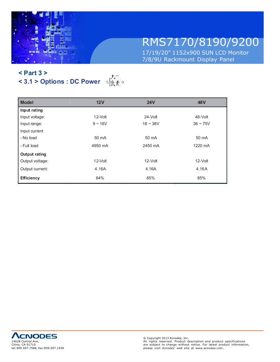 Part 3 > < 3.1 > options : dc power | Acnodes RMS 9200 User Manual | Page 16 / 16