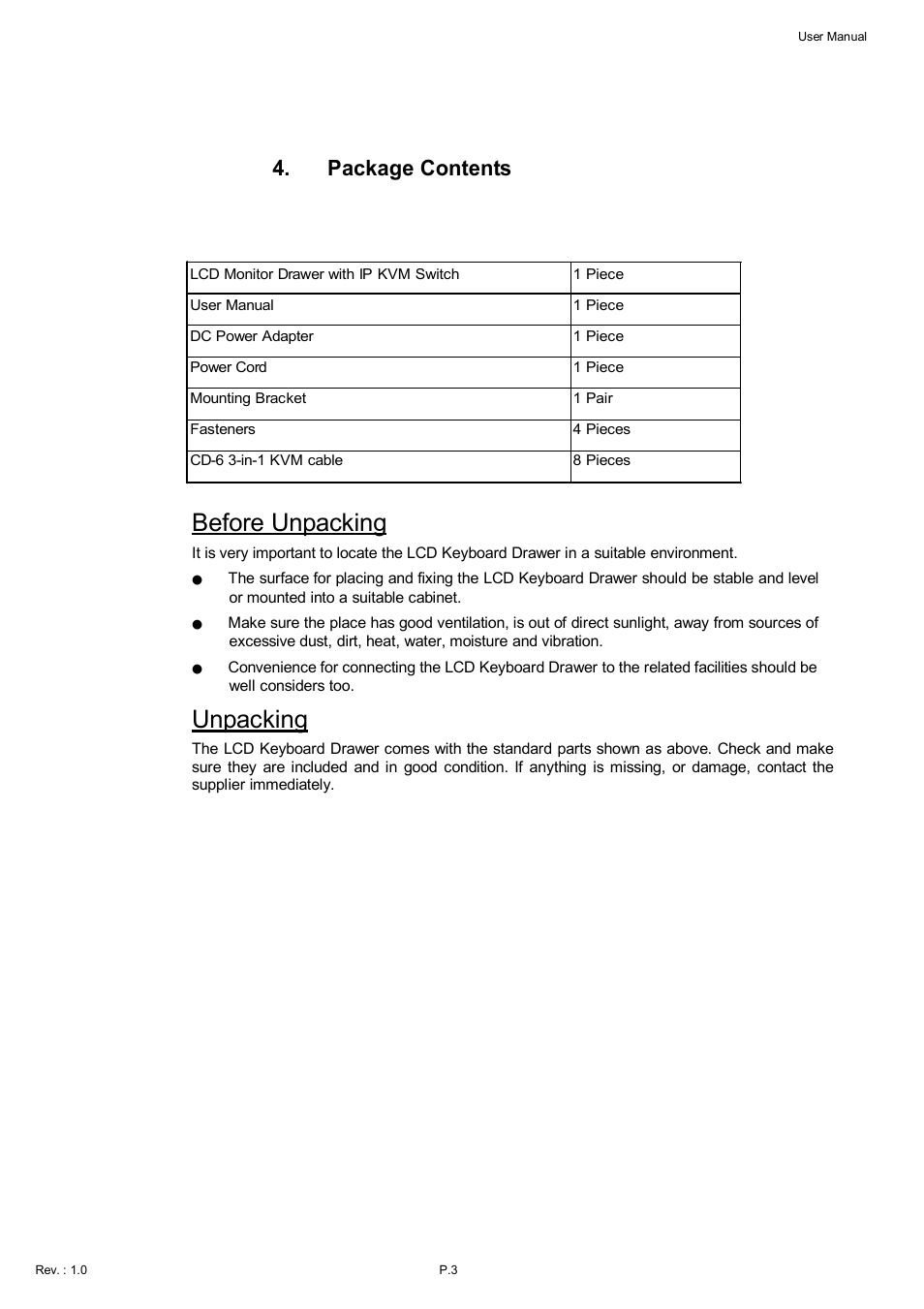 Before unpacking, Unpacking, Package contents | Acnodes KDI 8198 User Manual | Page 4 / 32
