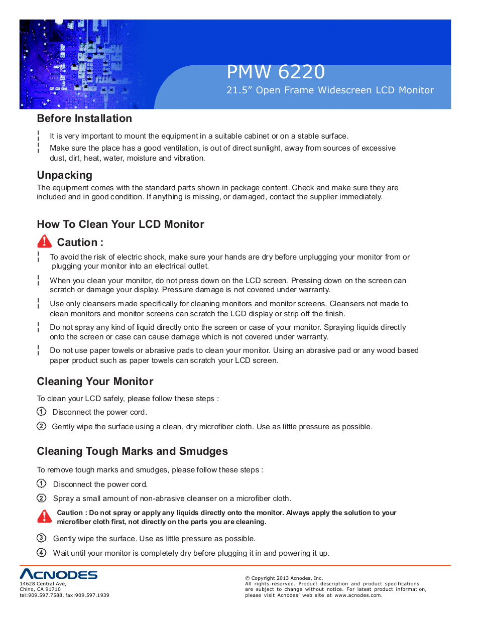 Pmw 6220, Before installation, Unpacking | How to clean your lcd monitor caution, Cleaning your monitor, Cleaning tough marks and smudges | Acnodes PMW 6220 User Manual | Page 4 / 23