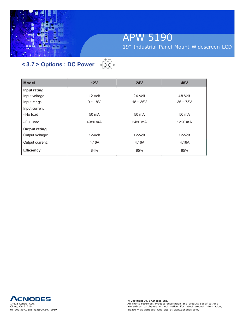 Apw 5190, 7 > options : dc power, 19” industrial panel mount widescreen lcd | Acnodes APW 5190 User Manual | Page 20 / 24