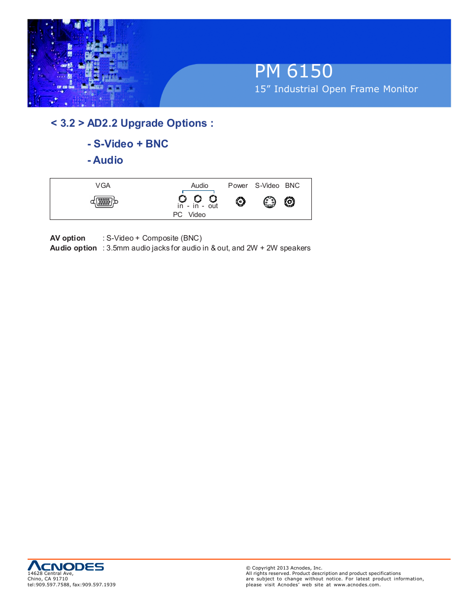 Pm 6150, 15” industrial o pen frame monit or | Acnodes PM 6150 User Manual | Page 13 / 18