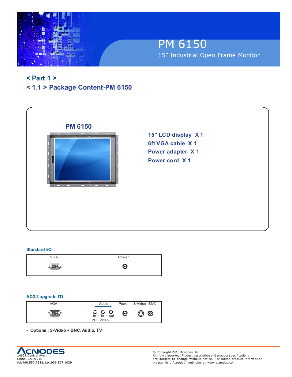 Pm 6150, 15” industrial o pen frame monit or | Acnodes PM 6150 User Manual | Page 5 / 18