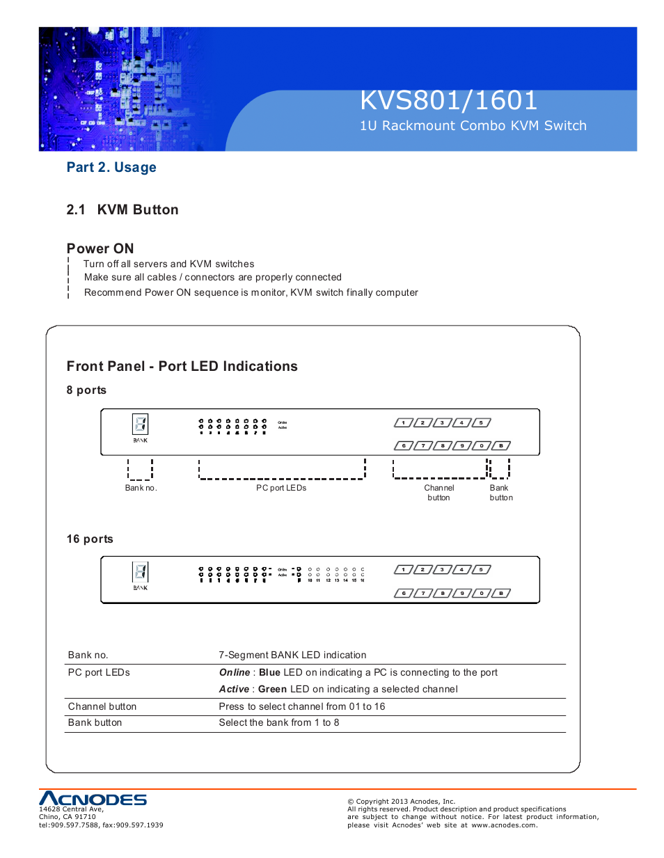 Part 2. usage 2.1 kvm button power on, Front panel - port led indications | Acnodes KVS 801 User Manual | Page 9 / 13