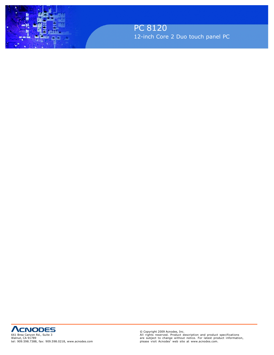 Pc 5150, Pc 8120, Inch touch panel pc | Inch core 2 duo touch panel pc | Acnodes PC 8120 User Manual | Page 38 / 51